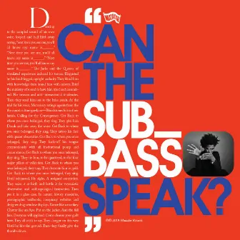 Can the Sub_Bass Speak? by Algiers