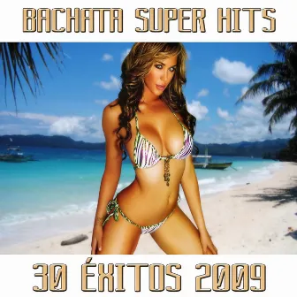 Bachata Super Hit 2009 (30 Exitos) by Alegrìa Amaya