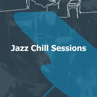 Jazz Chill Sessions by Relax Cafe Music BGM