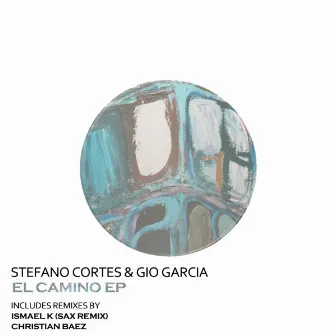 EL CAMINO EP by Stefano Cortes