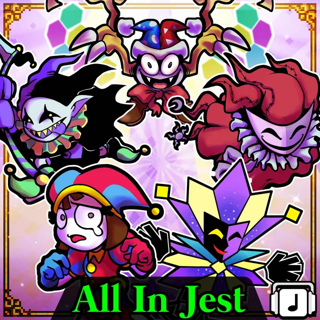 All In Jest (Jester Mashup)