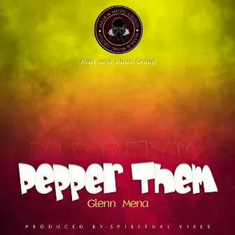 Pepper them by Glenn Mena