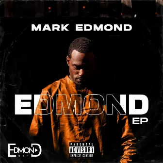 Edmond EP by Mark Edmond