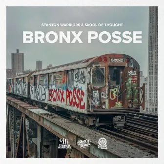 Bronx Posse by Skool Of Thought