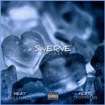 Swerve by Milly2x