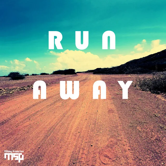 Run Away