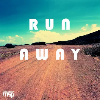 Run Away by MiSolEy