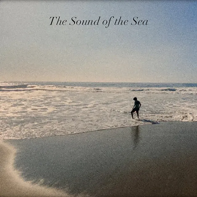 The Sound Of The Sea