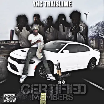 Certified Members by YNC TraiSlime