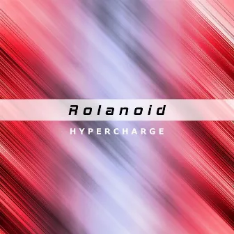 Hypercharge by Rolanoid