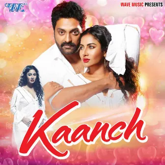 Kaanch by 