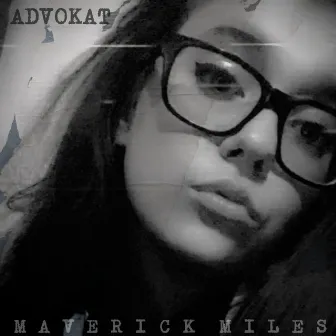 Advokat by Maverick Miles