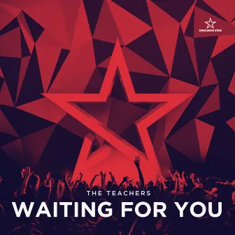 Waiting for you by The Teachers