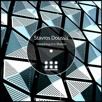 Everything Is in Motion by Stavros Doussis