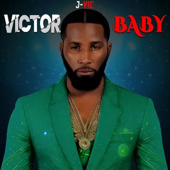 Victor Baby EP by J-Vic