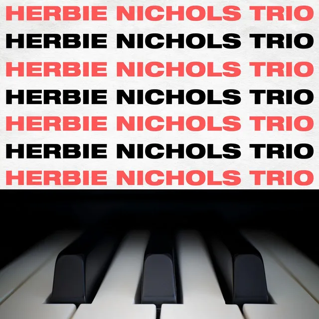 Herbie Nichols Trio