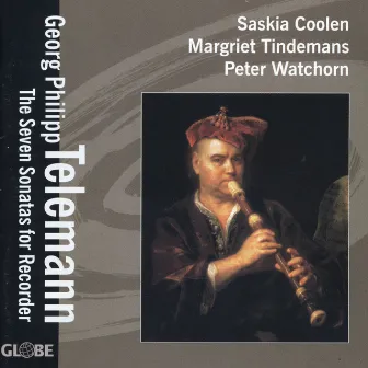 The Seven Sonatas for Recorder by Saskia Coolen