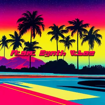 Miami Synth Vibes by QuickNap