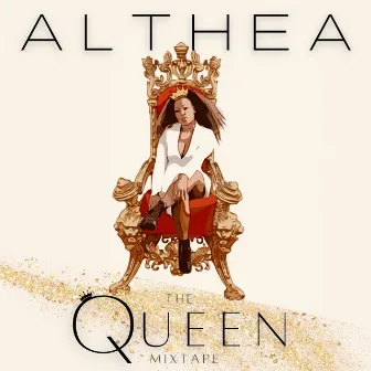 The Queen Mixtape by Althea