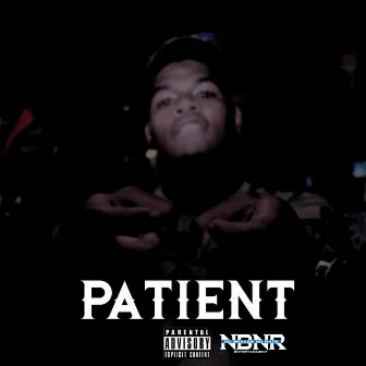 Patient by Fastlife Gaddafi