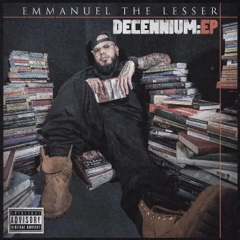 Decennium - EP by Emmanuel The Lesser