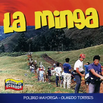 La Minga by Polibio Mayorga