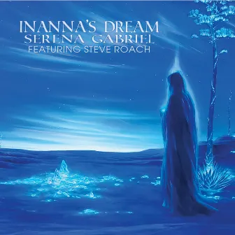 Inanna’s Dream by Serena Gabriel