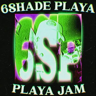 PLAYA JAM by 6SHADE PLAYA