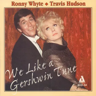 We Like a Gershwin Tune by Ronny Whyte