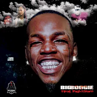 Final Nightmare by Big Boogie