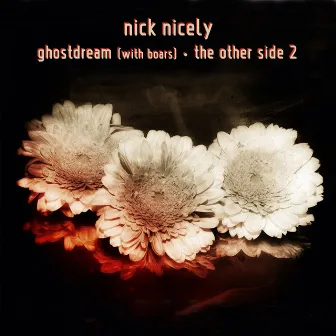 Ghostdream by Nick Nicely