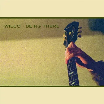 Being There (Deluxe Edition) by Wilco