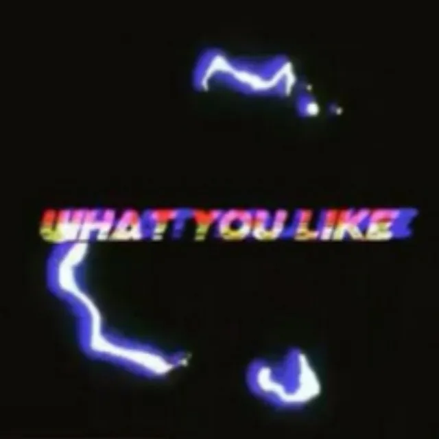 What You Like