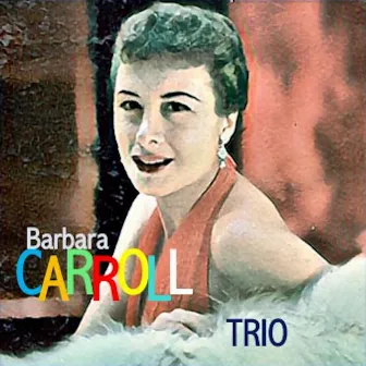 Trio by Barbara Carroll