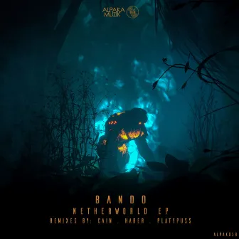 Netherworld by B.A.N.D.O