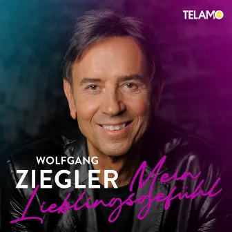 Mein Lieblingsgefühl by Wolfgang Ziegler