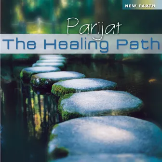 The Healing Path by Parijat