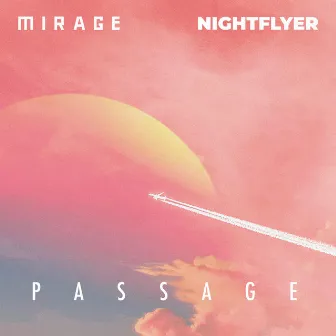 Passage by M I R A G E