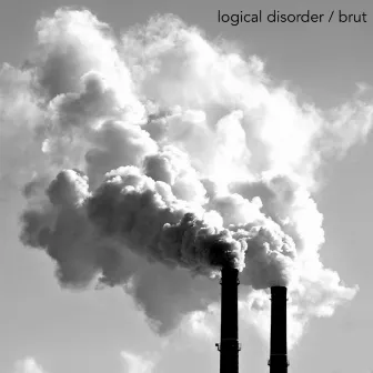 Brut by Logical Disorder