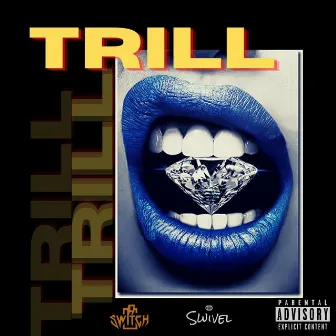 Trill by Switch