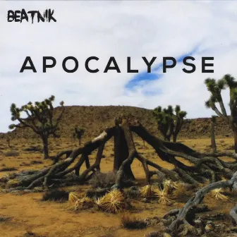 Apocalypse by Beatnik