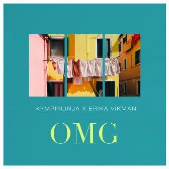 OMG (feat. Erika Vikman) by Kymppilinja