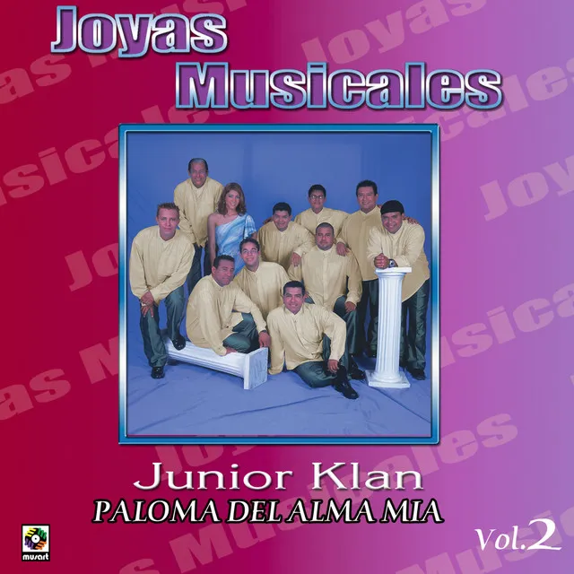 Joyas Musicales, Vol. 2 – Paloma Del Alma Mía