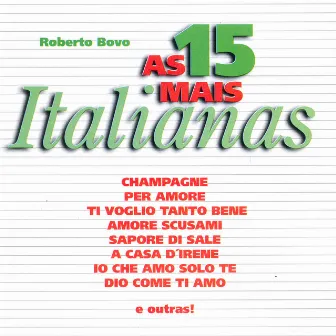 As 15 Mais Italianas by Roberto Bovo