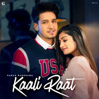 Kaali Raat by Karan Randhawa