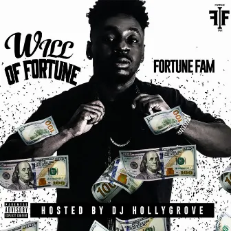 Will of Fortune by Fortune Fam