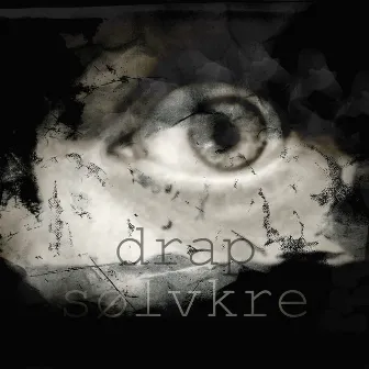 Drap by Sølvkre