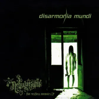 Nebularium + The Restless Memoirs EP by Disarmonia Mundi