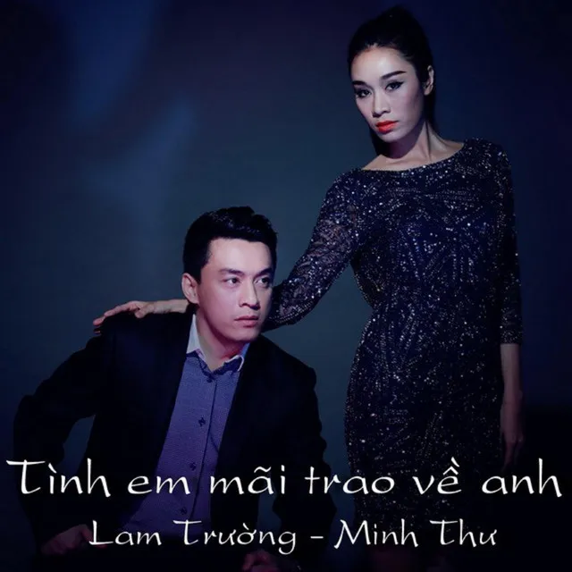 Tình Em Mãi Trao Về Anh