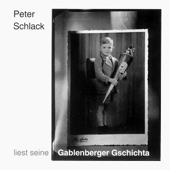 Gablenberger Gschichta (Schwäbische Gschichta) by Peter Schlack